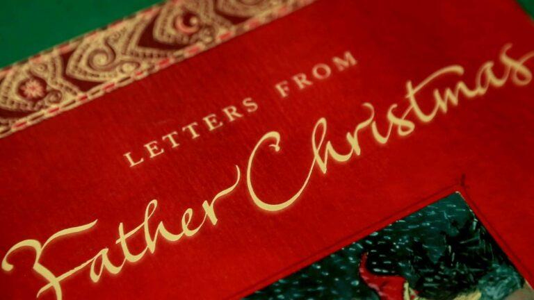Father Christmas Is a Good Writer: Tolkien’s Letters and the Magic We Keep Alive