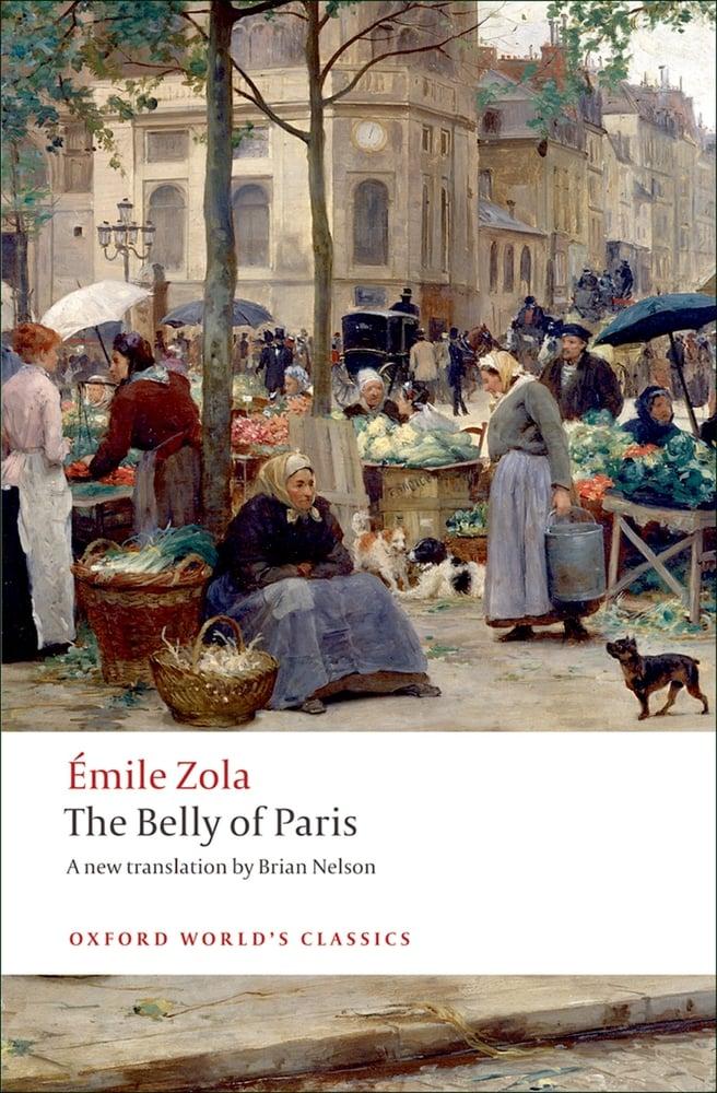 cover of the novel The Belly of Paris by Emile Zola