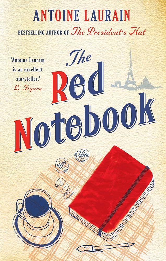 Book cover of The Red Notebook by Antoine Laurain, a contemporary French novel set in a Parisian neighborhood.